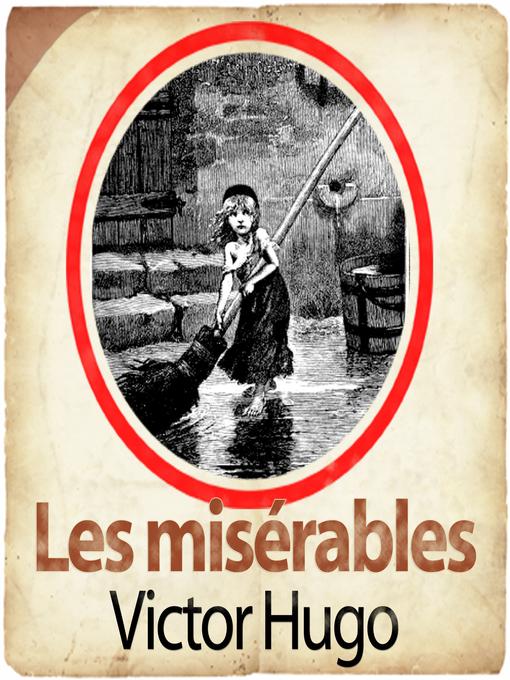 Title details for Les Misérables by George Wilson - Available